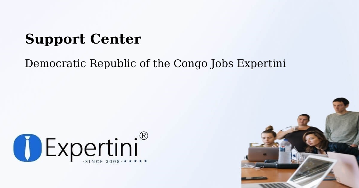 Support Services – Matadi - Democratic Republic of the Congo Jobs Expertini