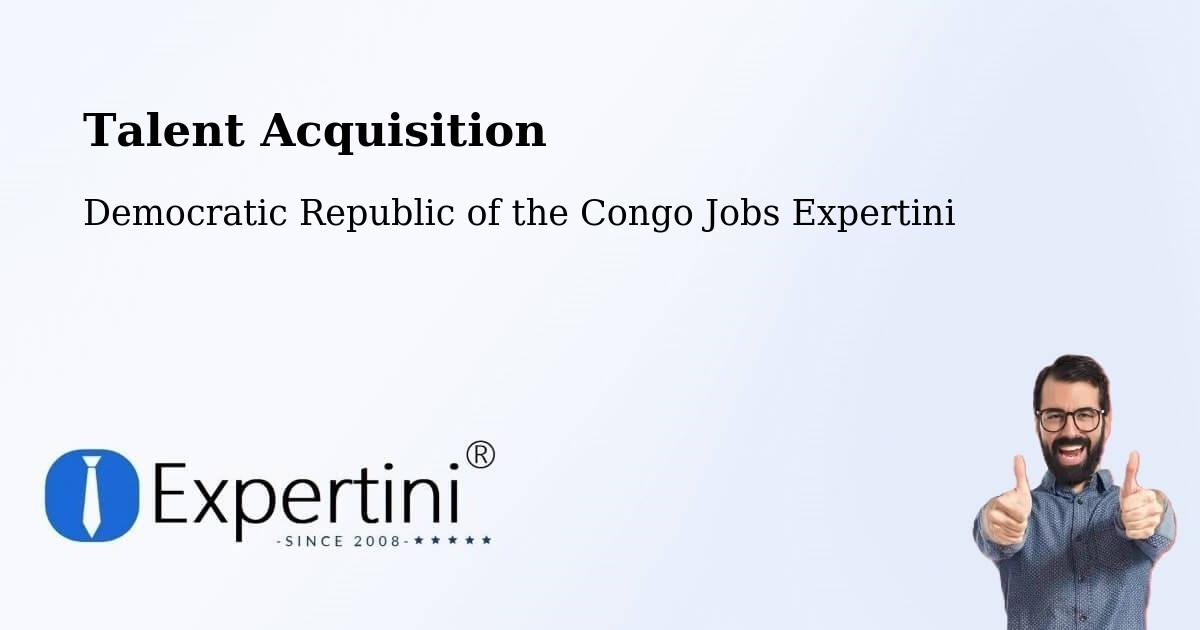 Post Jobs & Find Candidates in Matadi – Talent Acquisition Solutions - Democratic Republic of the Congo Jobs Expertini