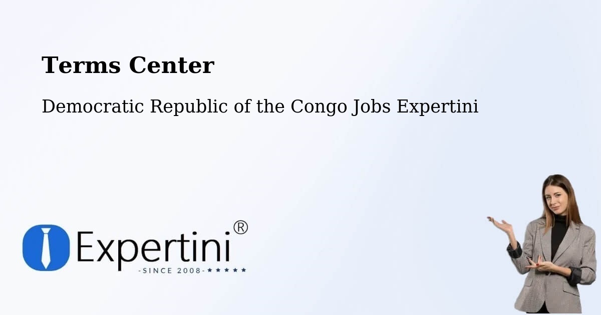 Terms of Service – Matadi - Democratic Republic of the Congo Jobs Expertini